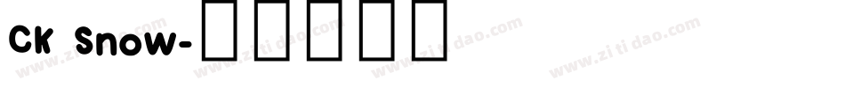 CK Snow字体转换